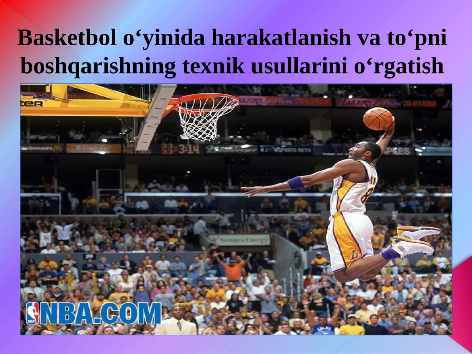 Basketbol o‘yinida harakatlanish va to‘p boshqarishning texnik usullarini o‘rgatish