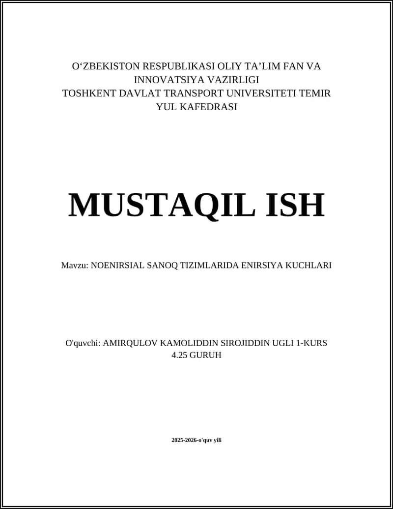 NOENIRSIAL SANOQ TIZIMLARIDA ENIRSIYA KUCHLARI