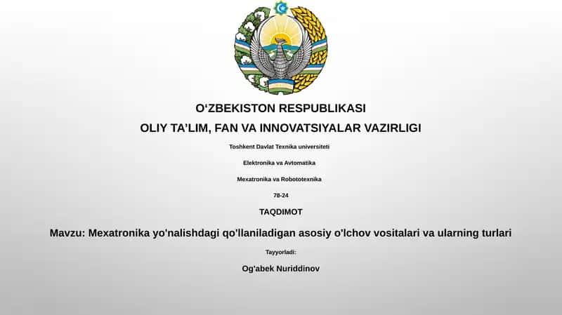 Mexatronikada Qo'llaniladigan O'lchov Vositalari