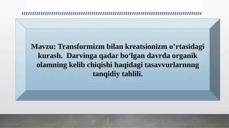 Transformizm bilan kreotsionizm o'rtasidagi kurash