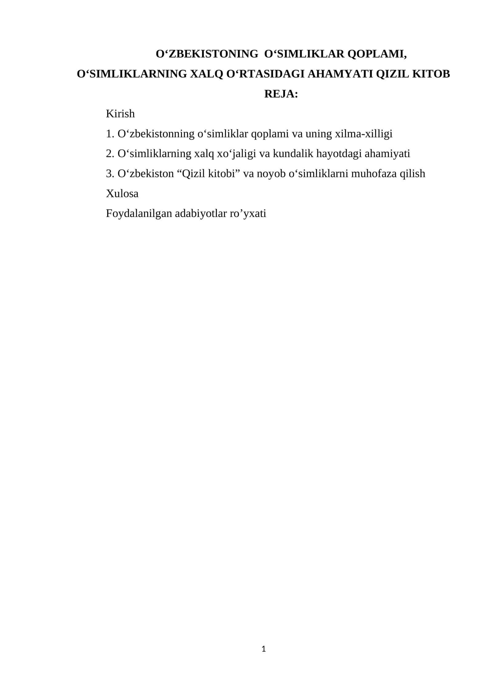 OʻZBEKISTONING OʻSIMLIKLAR QOPLAMI, OʻSIMLIKLARNING XALQ OʻRTASIDAGI AHAMYATI QIZIL KITOB