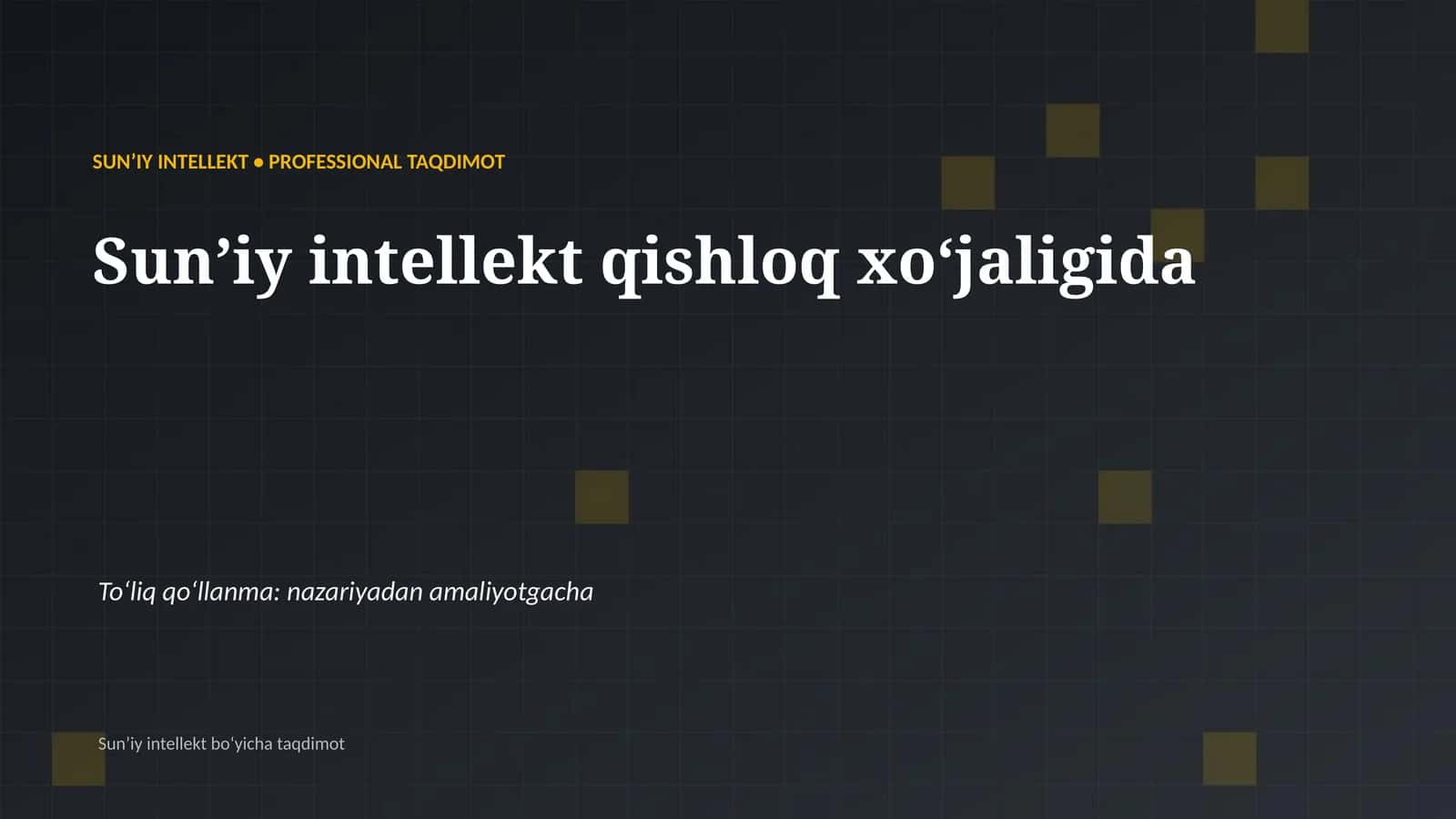 Sunʼiy intellekt qishloq xoʻjaligida