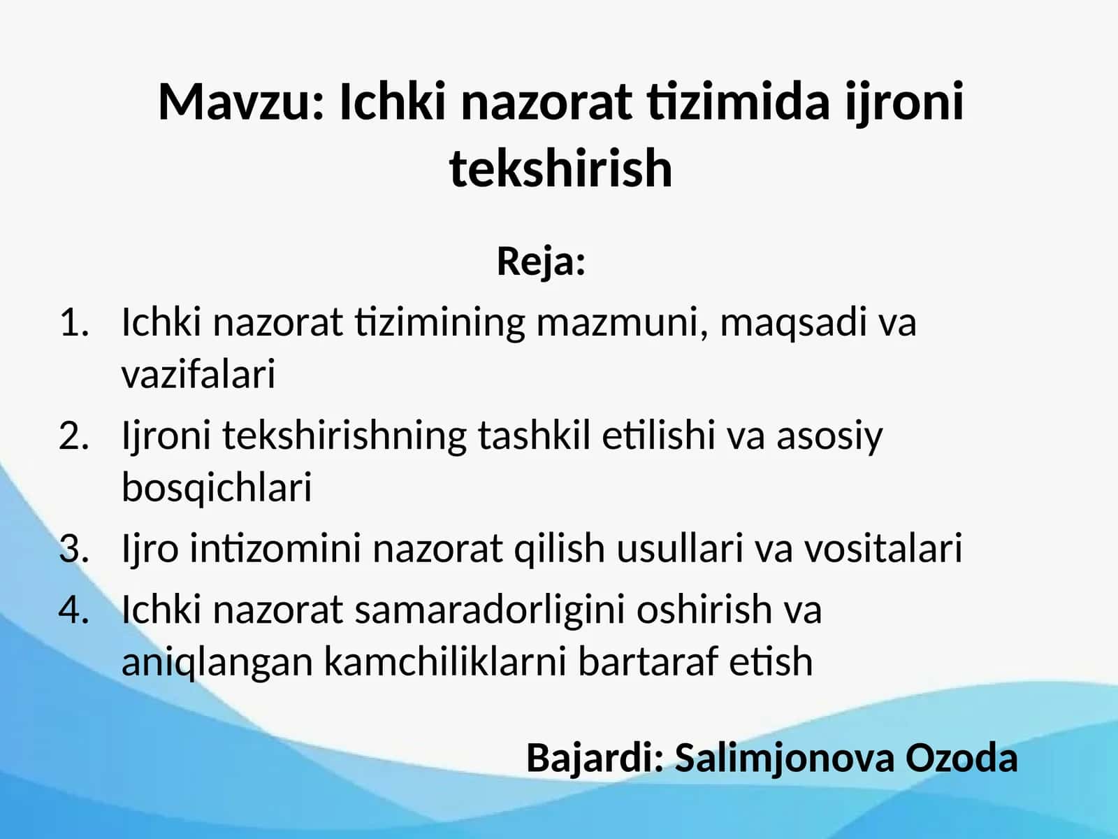 Ichki nazorat tizimida ijroni tekshirish