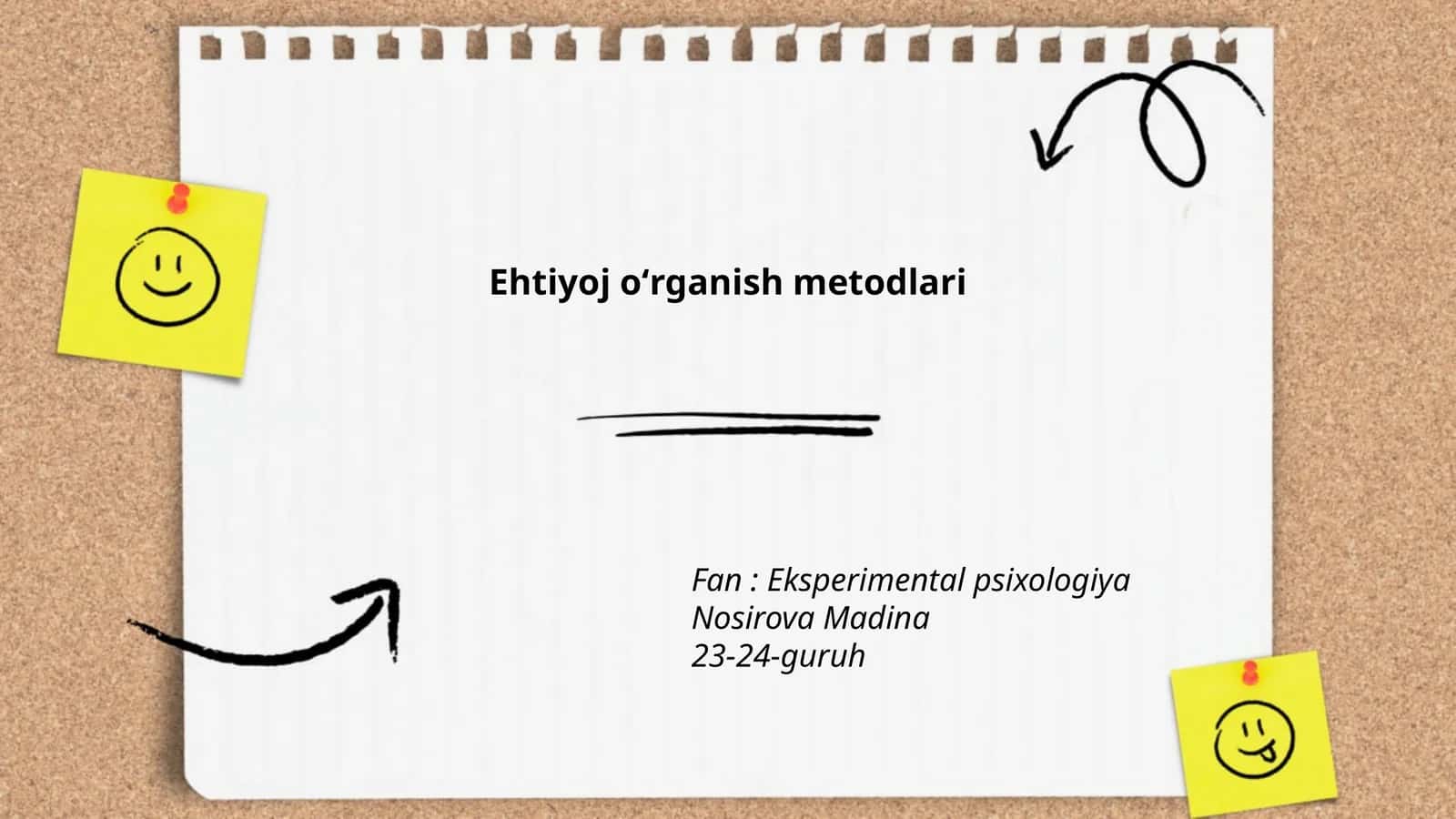 Ehtiyoj o'rganish metodlari