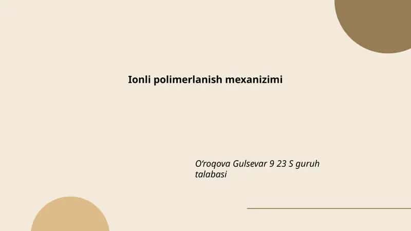 Ionli polimerlanish mexanizimi
