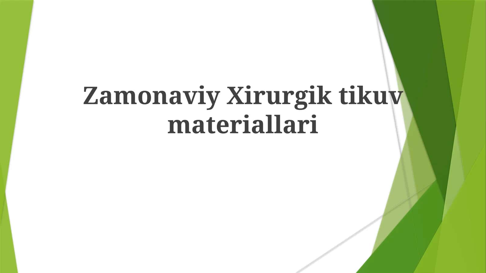 Zamonaviy Xirurgik Tikuvmateriallari