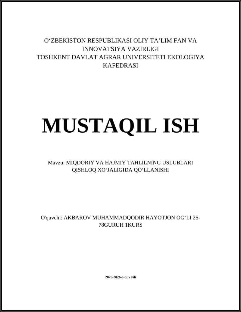 MIQDORIY VA HAJMIY TAHLILNING USLUBLARI QISHLOQ XOʻJALIGIDA QOʻLLANISHI