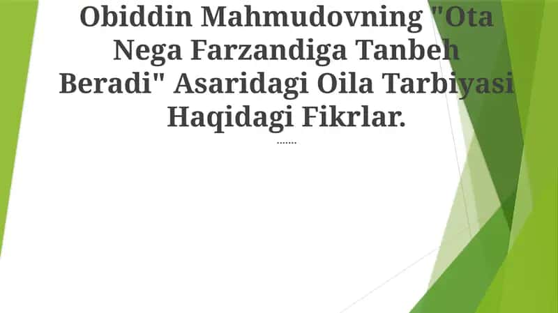 “Ota Nega Farzandiga Tanbeh Beradi” Asari