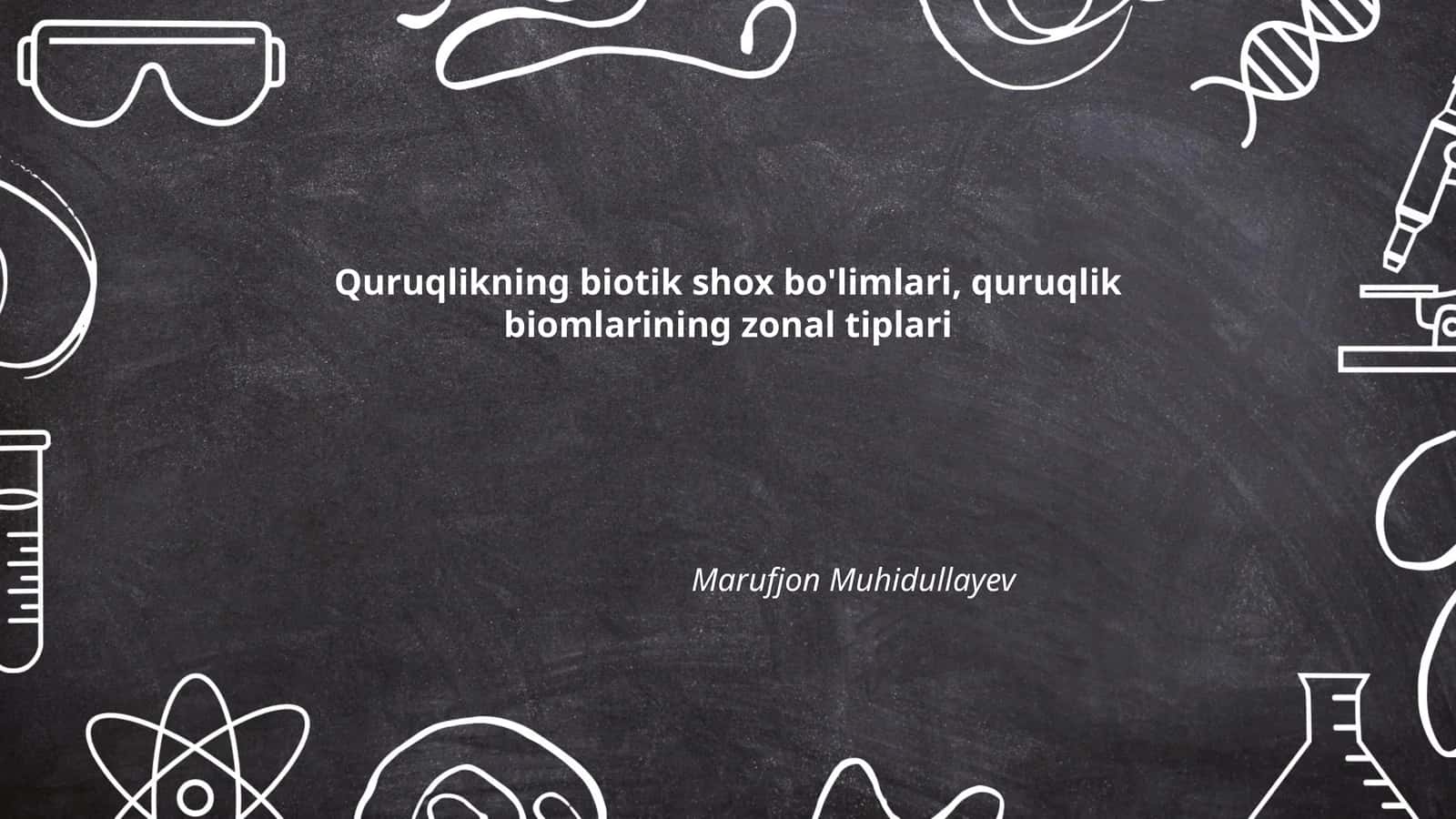 Quruqlikning biotik shox bo'limlari, quruqlik biomlarining zonal tiplari