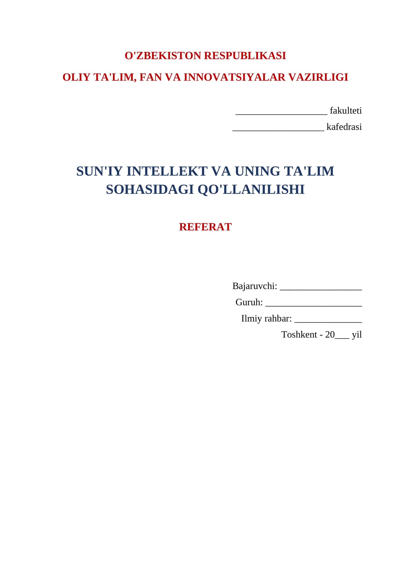 SUN'IY INTELLEKT VA UNING TA'LIM SOHASIDAGI QO'LLANILISHI REFERAT