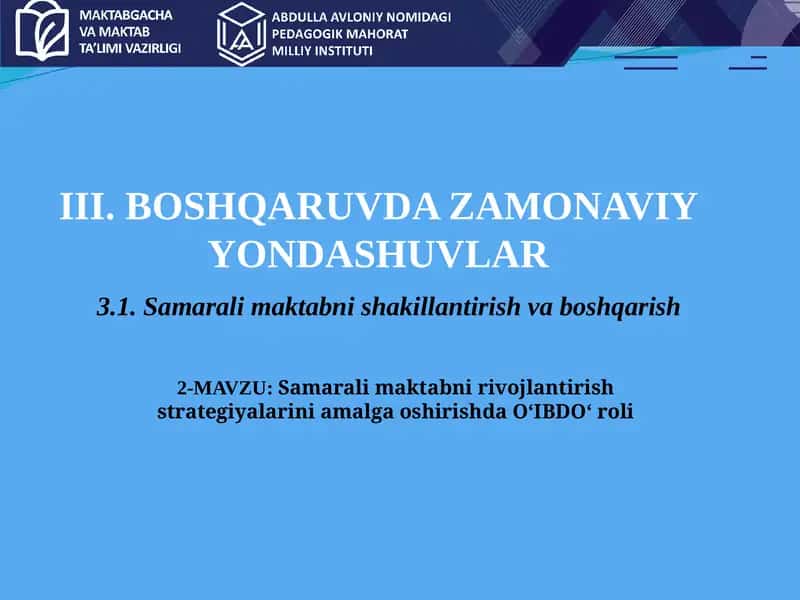 Samarali maktabni rivojlantirish strategiyalarini amalga oshirishda O‘IBDO‘ roli