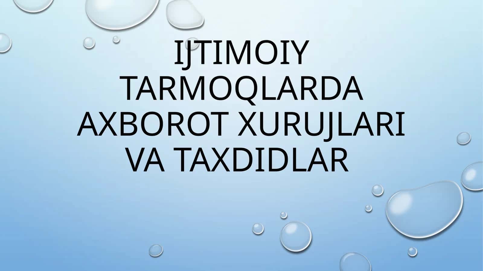 Ijtimoiy tarmoqlarda axborot xurujlari va taxdidlar