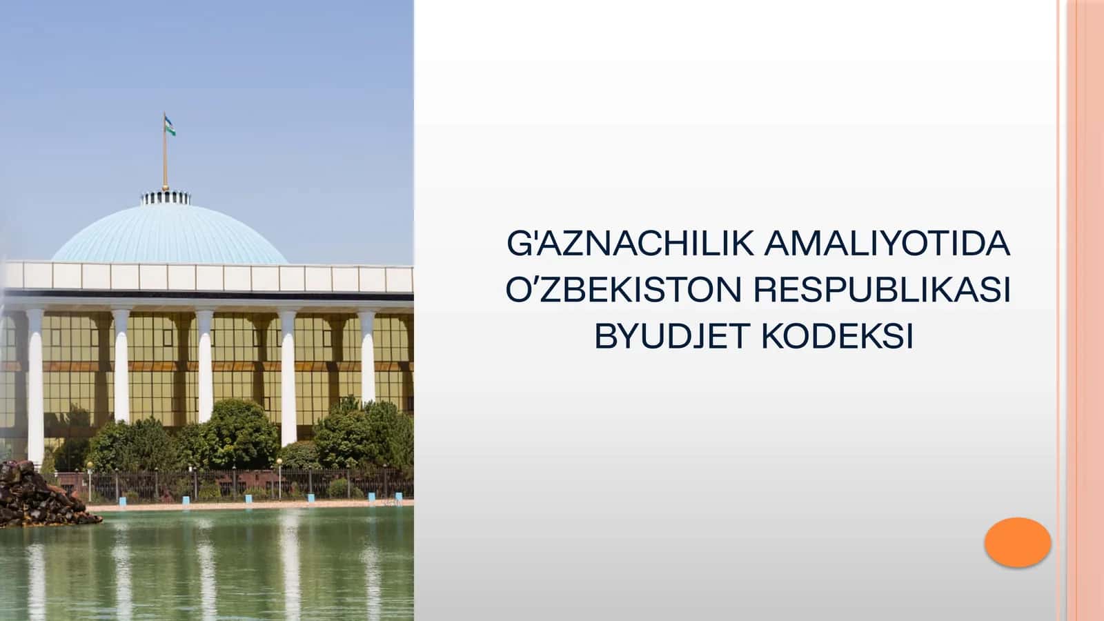 G'AZNACHILIK AMALIYOTIDA O’ZBEKISTON RESPUBLIKASI BYUDJET KODEKSI