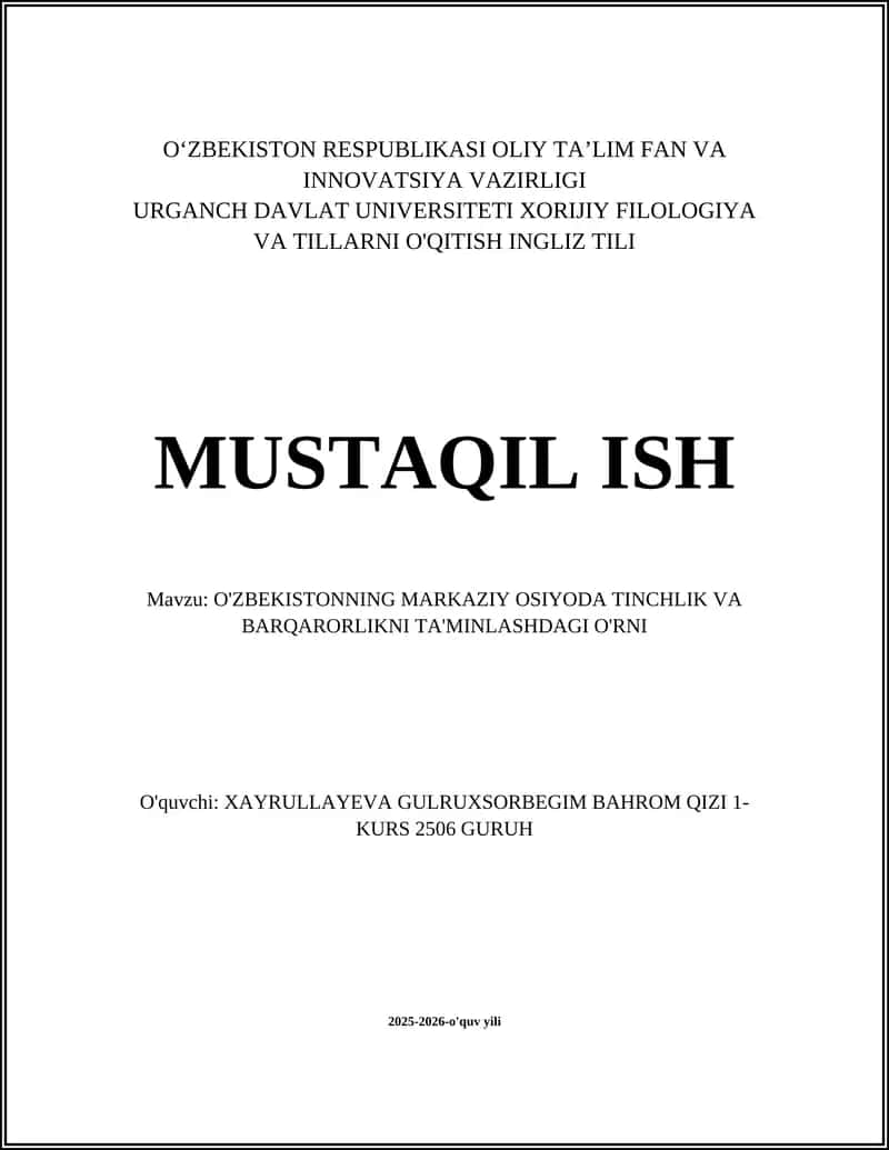 O'zbekistonning Markaziy Osiyoda Tinchlik Siyosati