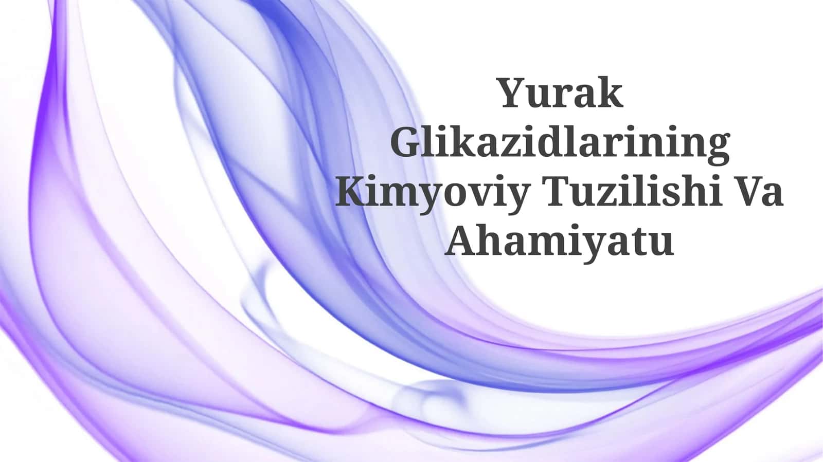 Yurak Glikazidlarining Kimyoviy TuzilishiVaAhamiyatu