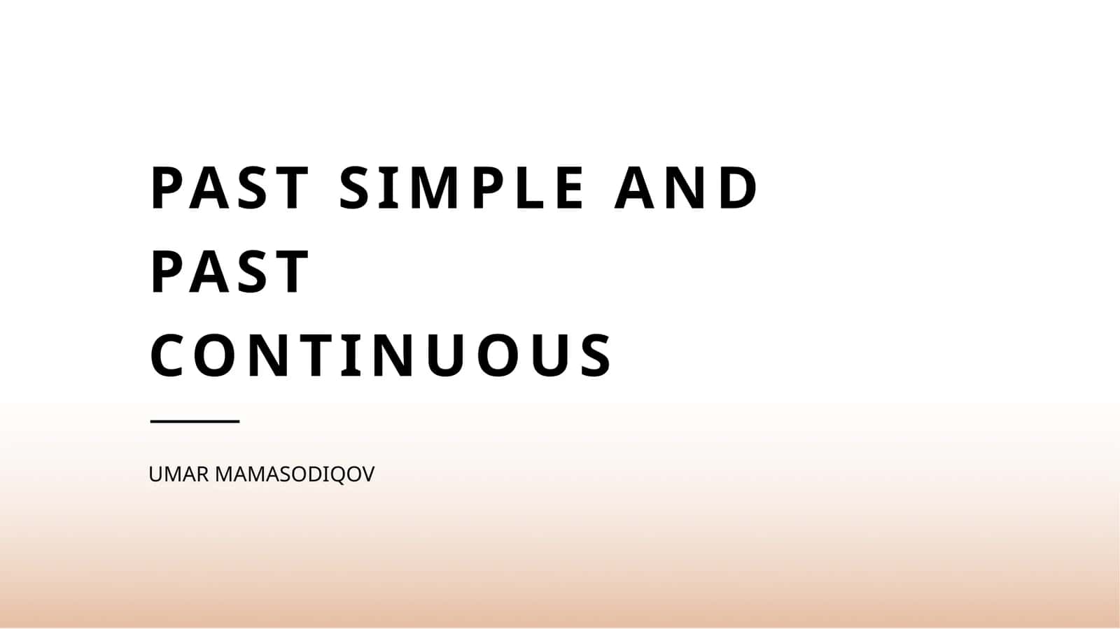 Past simple and past continuous