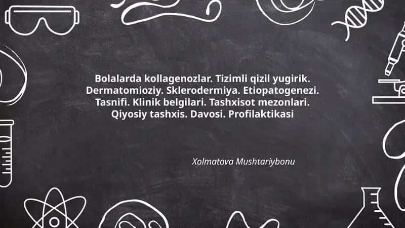 Bolalarda kollagenozlar