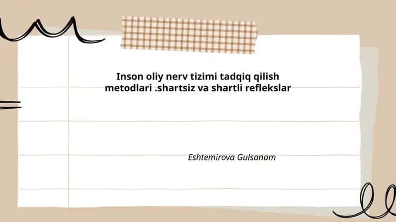 Inson oliy nerv tizimi tadqiq qilish metodlari