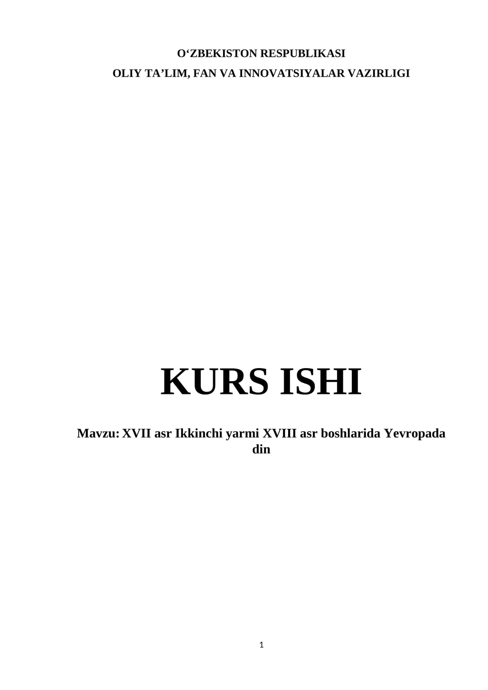XVII asr Ikkinchi yarmi XVIII asr boshlarida Yevropada din