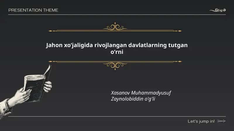Jahon xoʻjaligida rivojlangan davlatlarning tutgan oʻrni