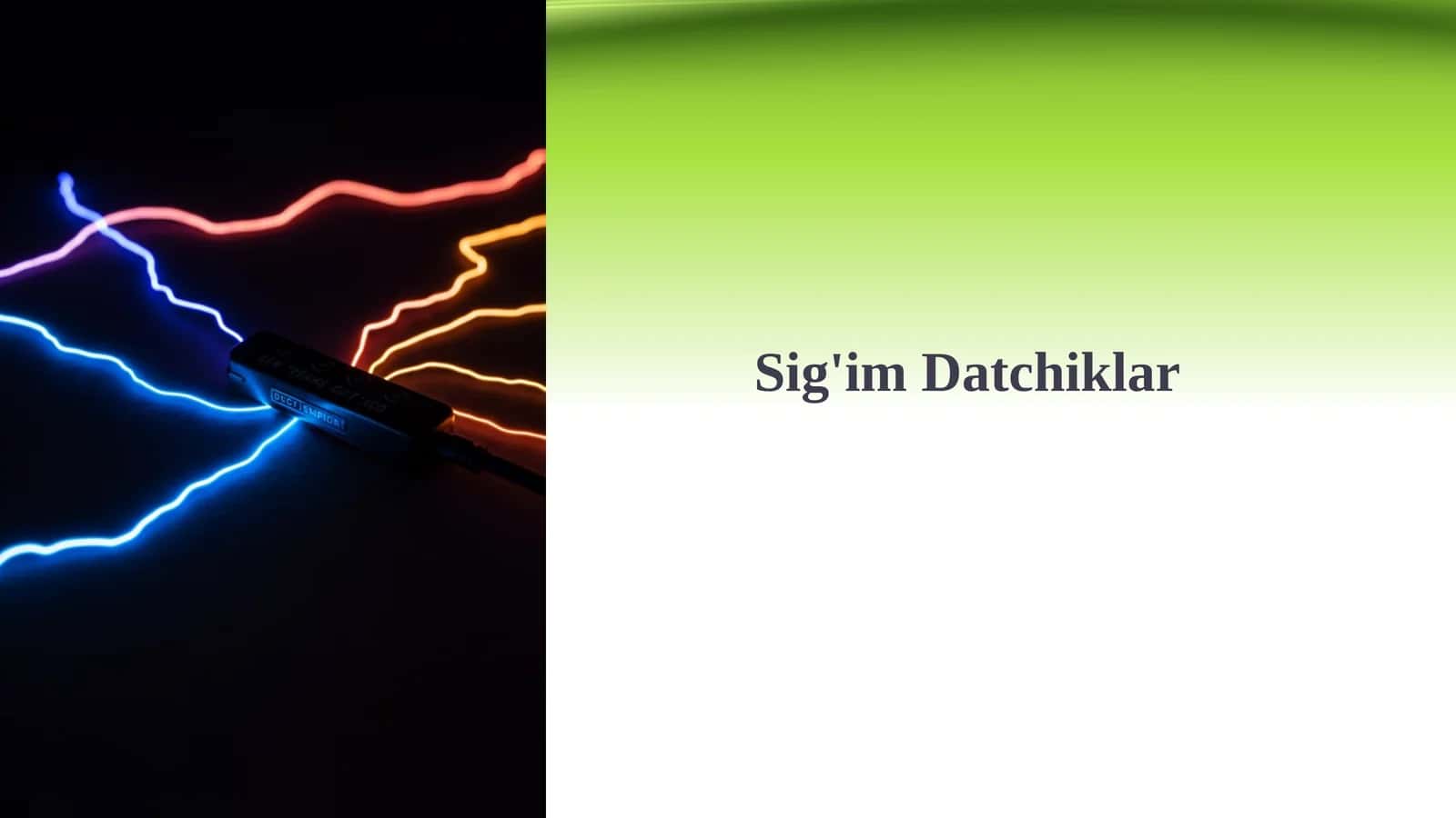 Sig'im Datchiklar