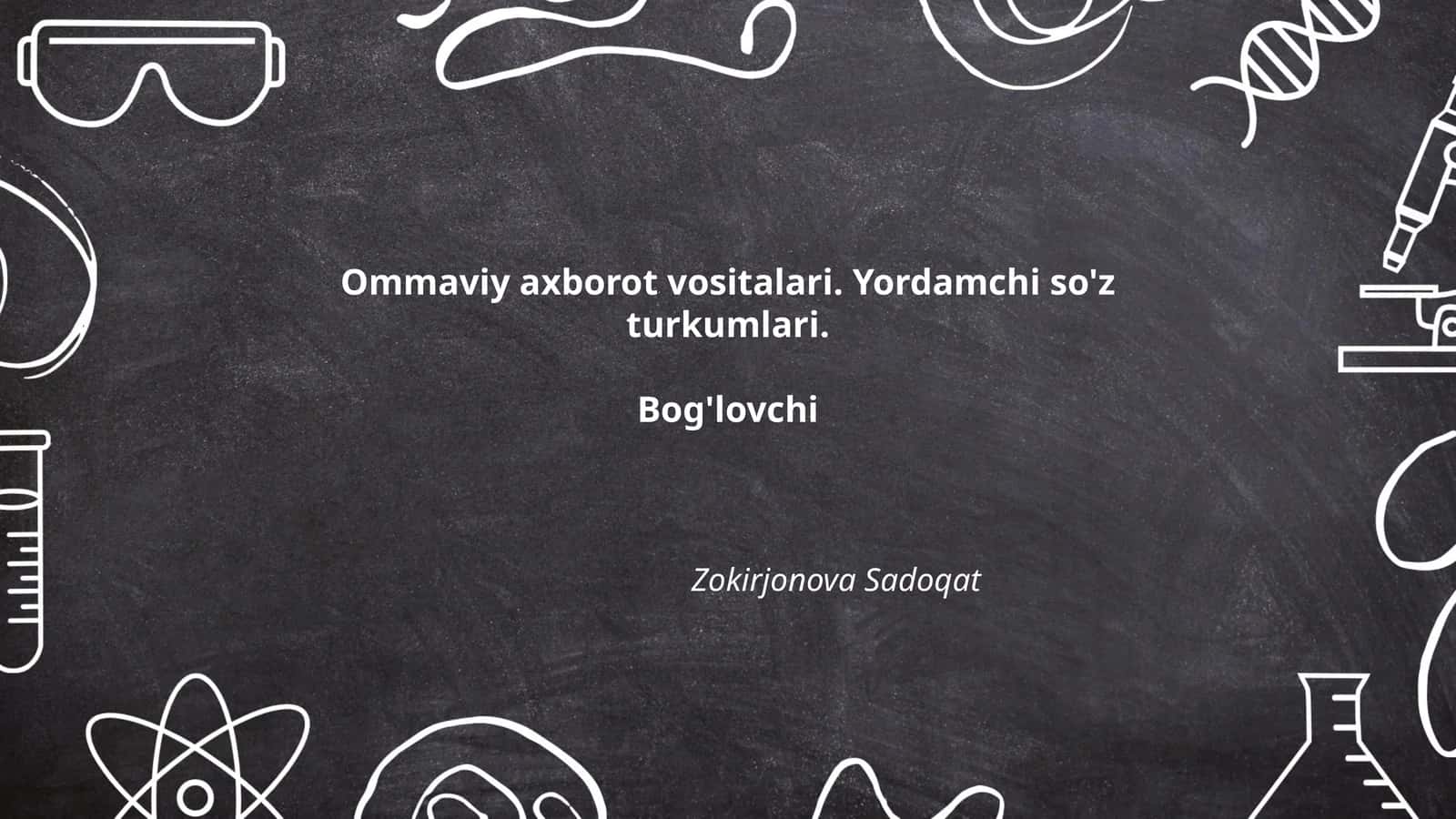 Ommaviy axborot vositalari. Yordamchi so'z turkumlari