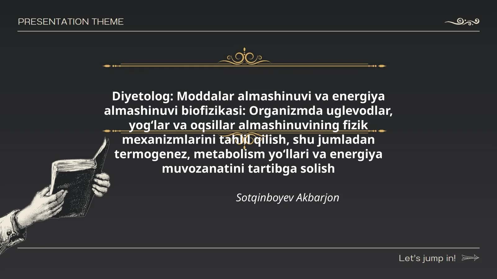 "Diyetolog: Moddalar almashinuvi va energiya almashinuvi biofizikasi"