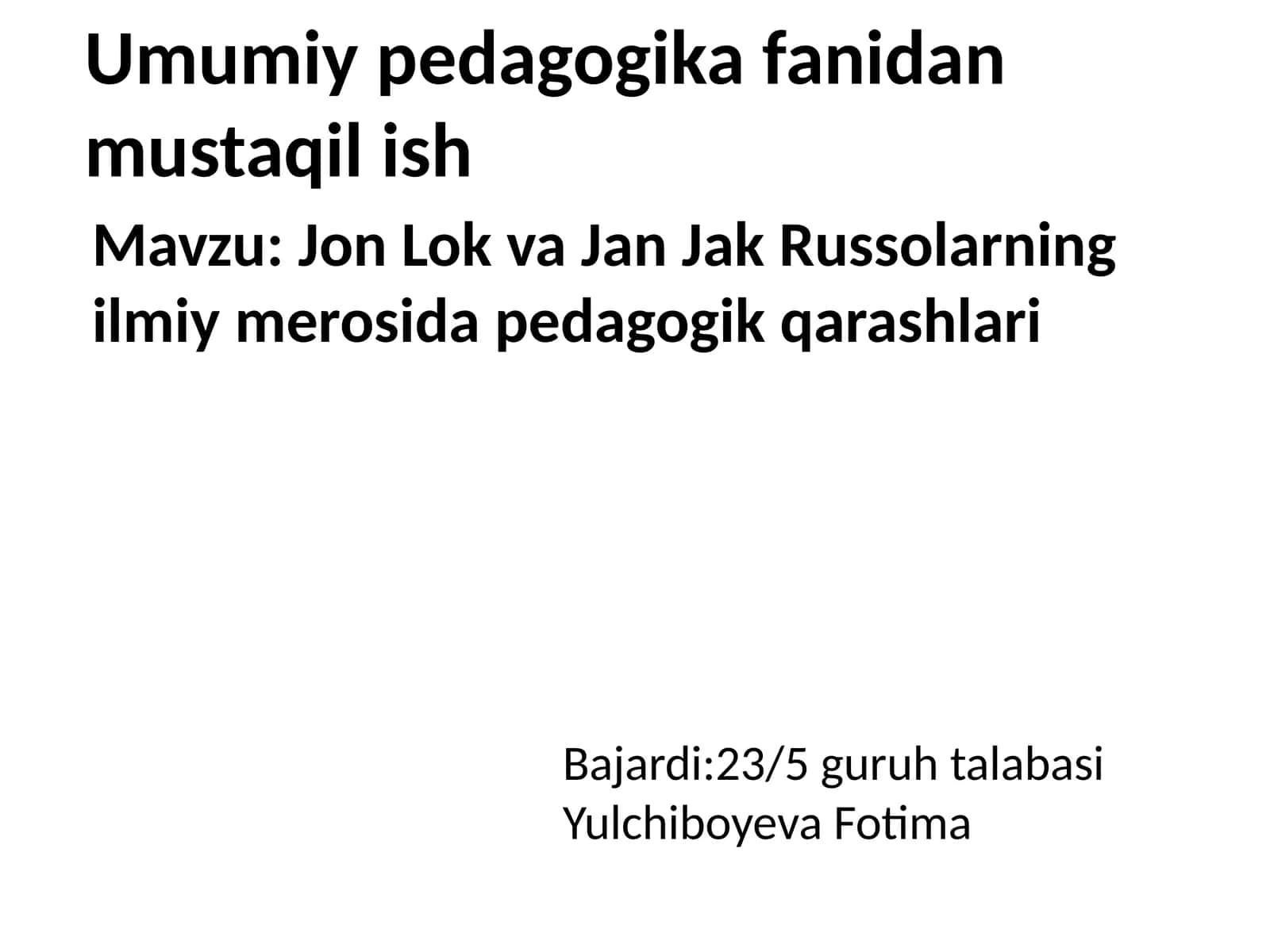 Jon Lokva Jan Jak Russolarning Ilmiy Merosi da Pedagogik Qarashlari