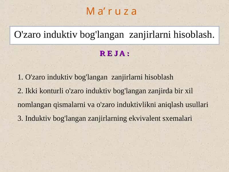 O'zaro induktiv bog'langan zanjirlarni hisoblash