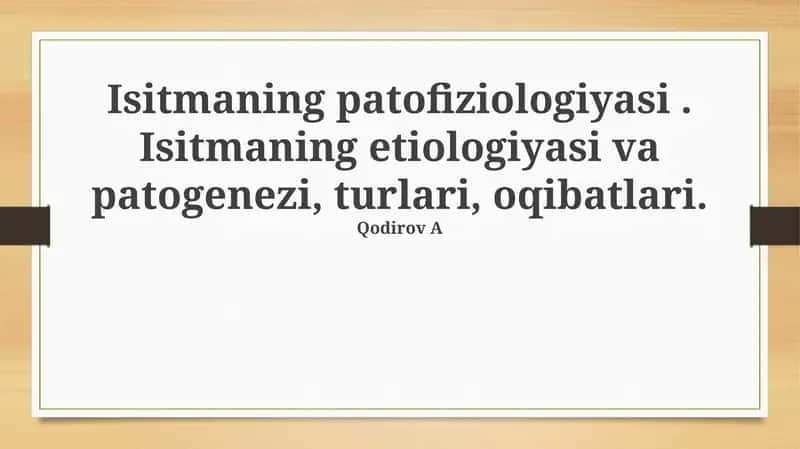 Isitmaning patofiziologiyasi