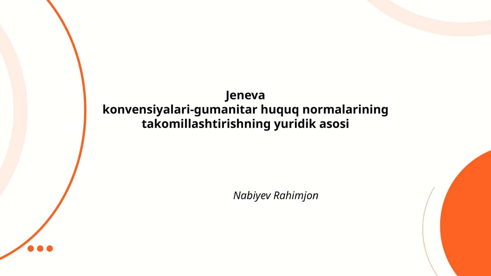 Jeneva konvensiyalari tarixi va rivojlanishi