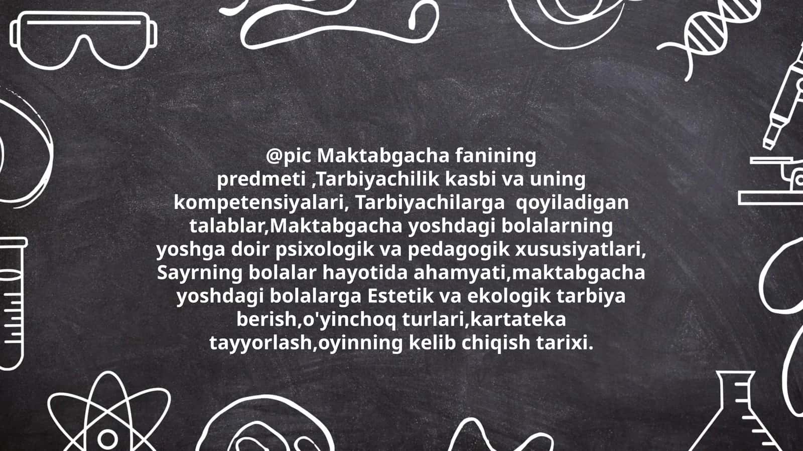 Maktabgacha yoshdagi bolalarning yoshga doir psixologik va pedagogik xususiyatlari