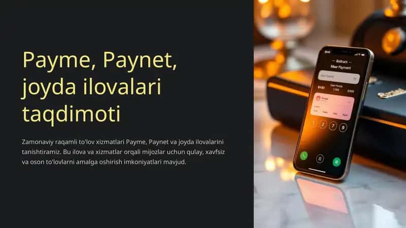 Payme, Paynet, joyda ilovalari taqdimoti