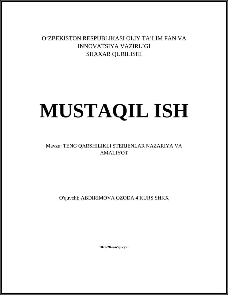 TENG QARSHILIKLI STERJENLAR NAZARIYA VA AMALIYOT