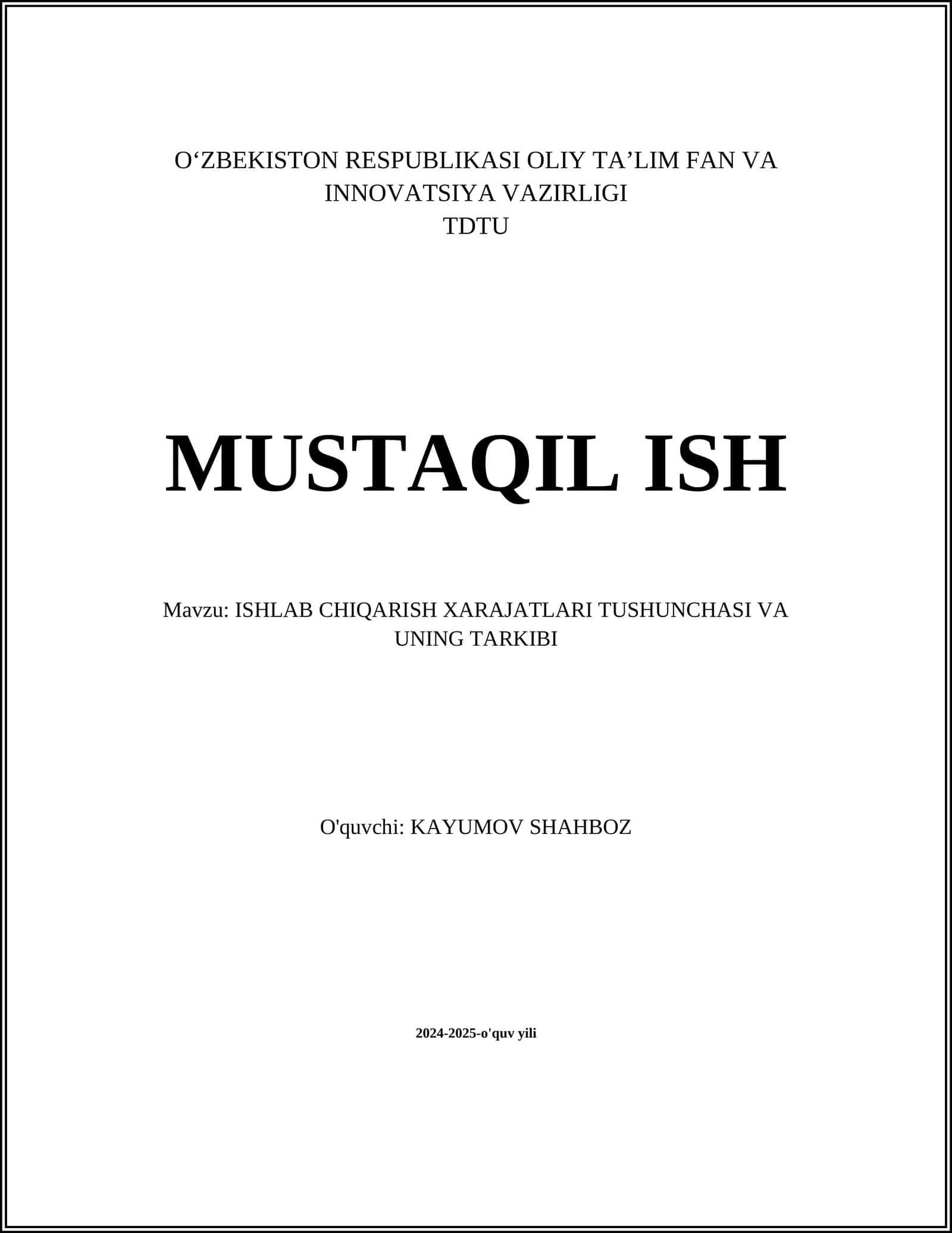 ISHLAB CHIQARISH XARAJATLARI TUSHUNCHASI VA UNING TARKIBI