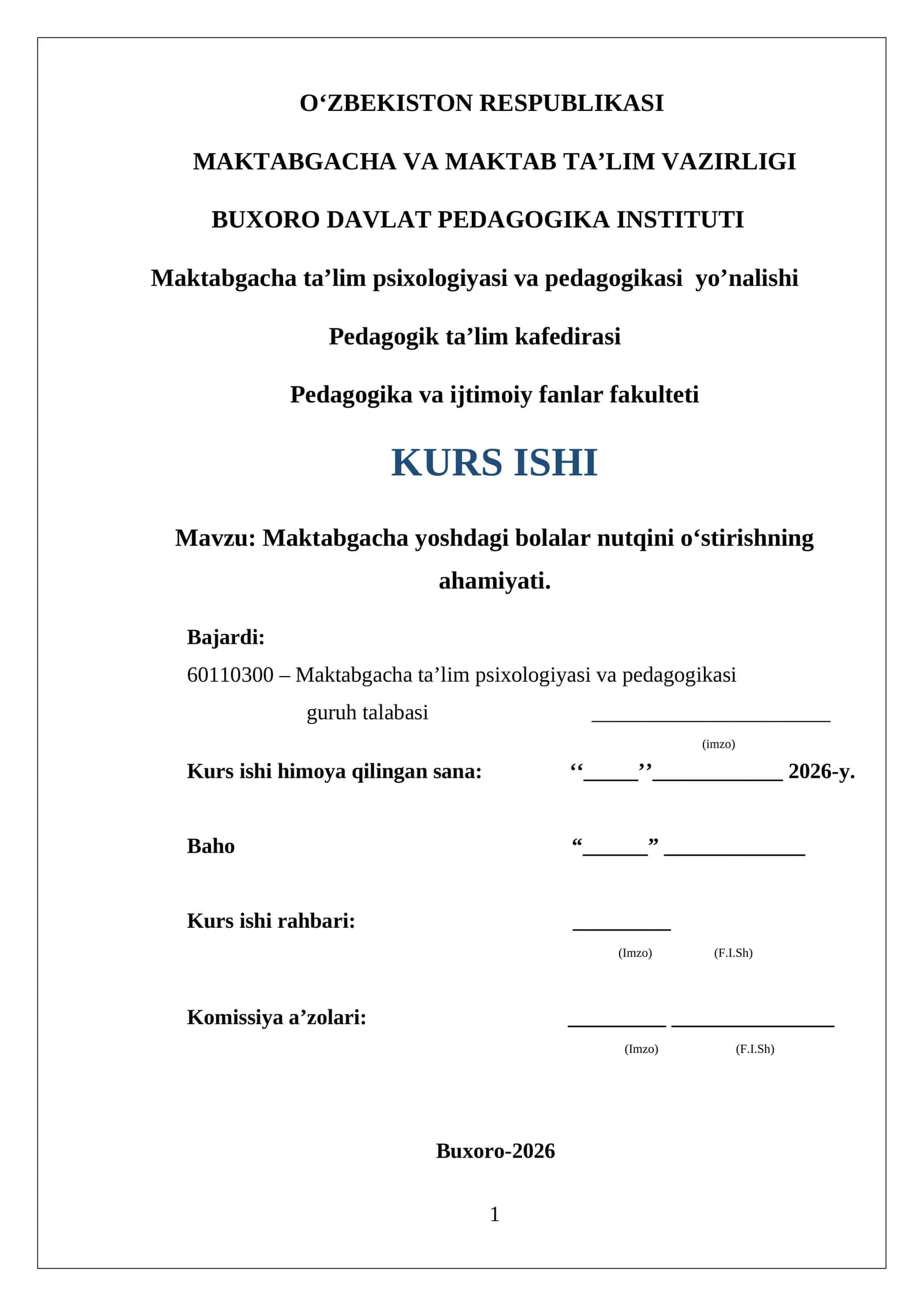 Maktabgacha yoshdagi bolalar nutqini o‘stirishning ahamiyati. Kurs ishi