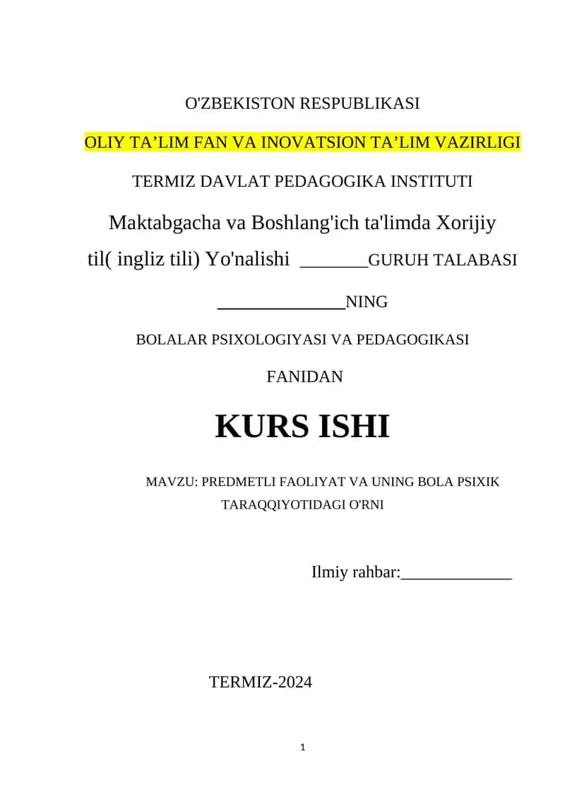 Bolalar Psixologiyasi va Pedagogikasi Fanidan Kurs Ishi