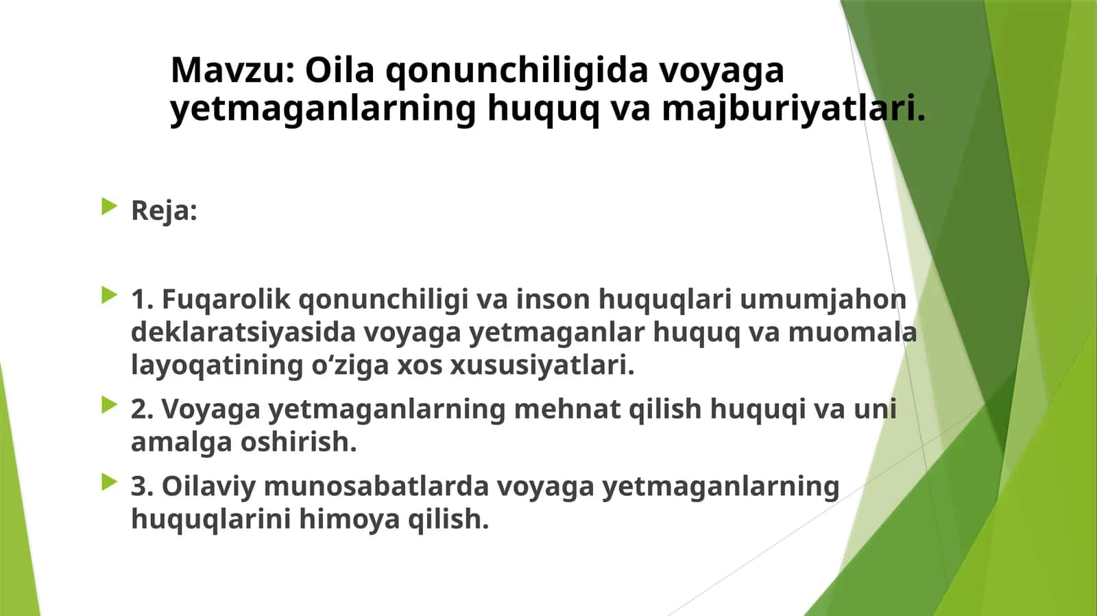 Oila qonunchiligida voyaga yetmaganlarning huquq va majburiyatlari