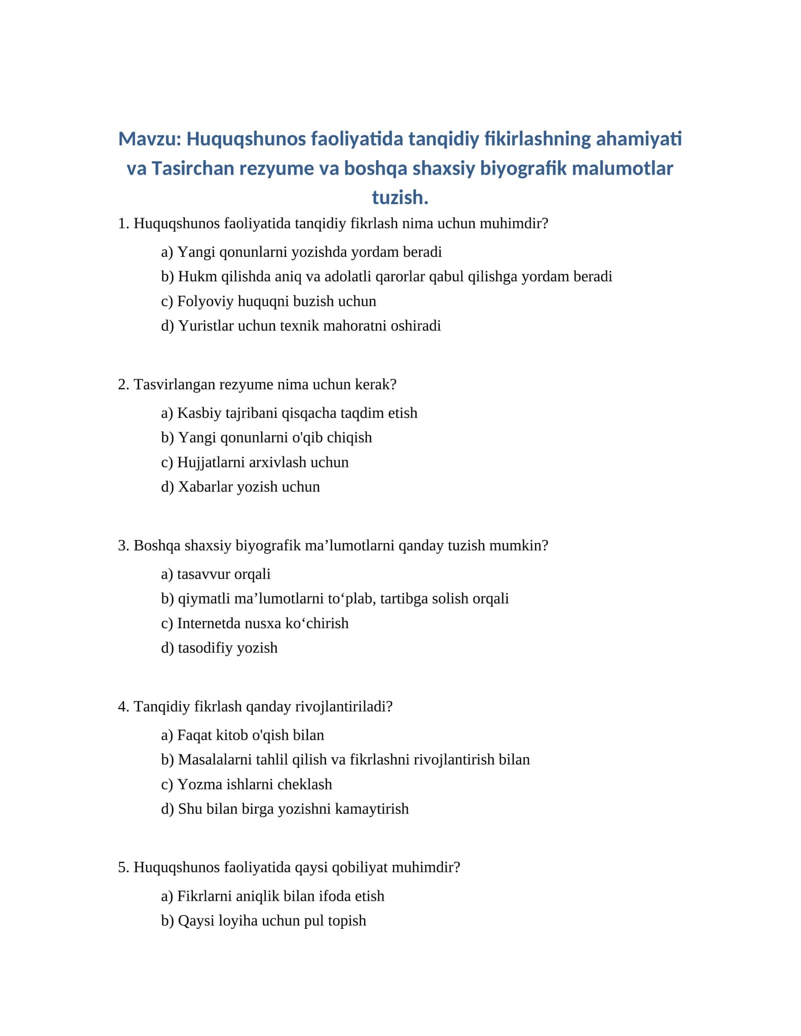 Huquqshunos faoliyatida tanqidiy fikirlashning ahamiyati va Tasirchan rezyume va boshqa shaxsiy biyografik malumotlar tuzish