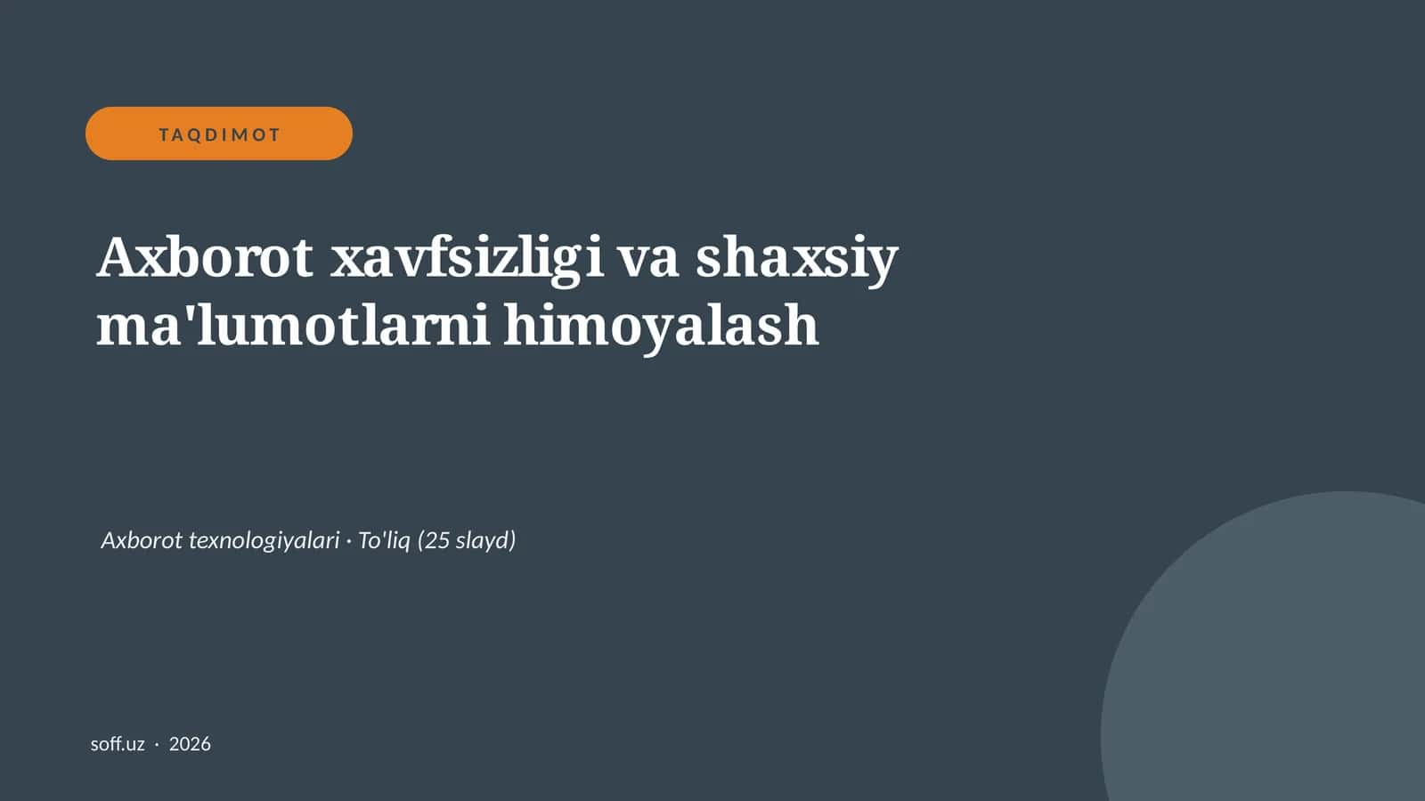 Axborot xavfsizligi va shaxsiy ma'lumotlarni himoyalash