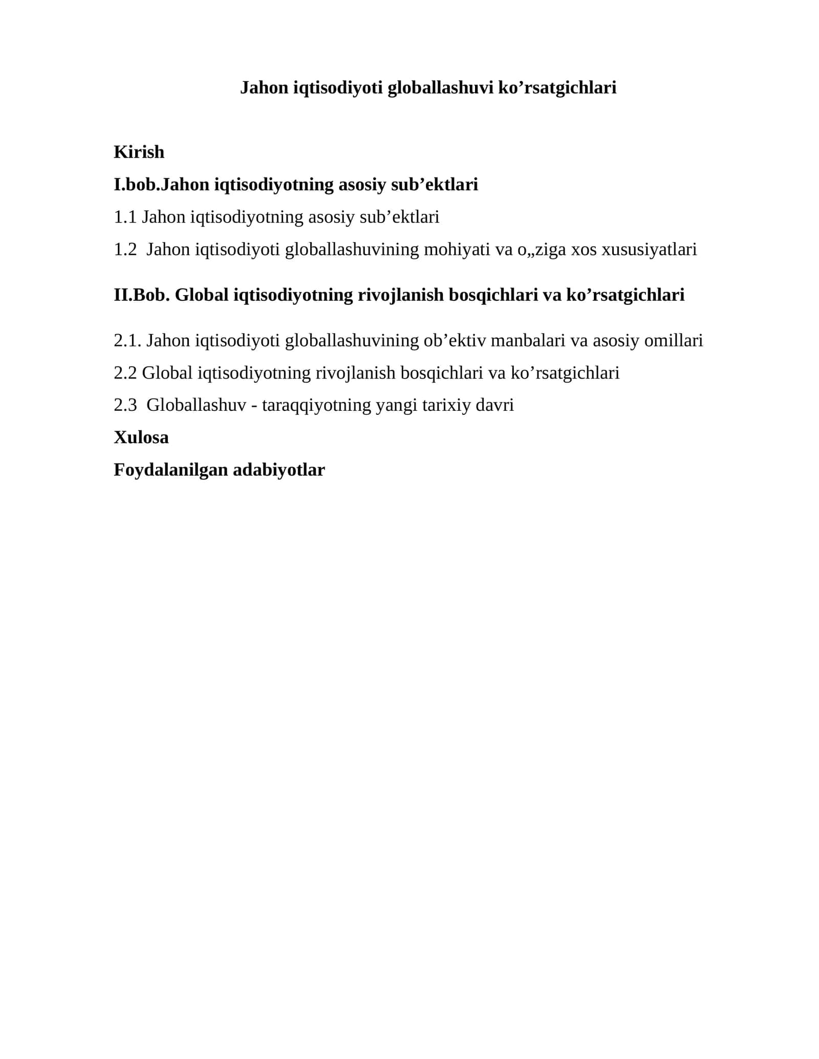 Jahon iqtisodiyoti globallashuvi ko’rsatgichlari