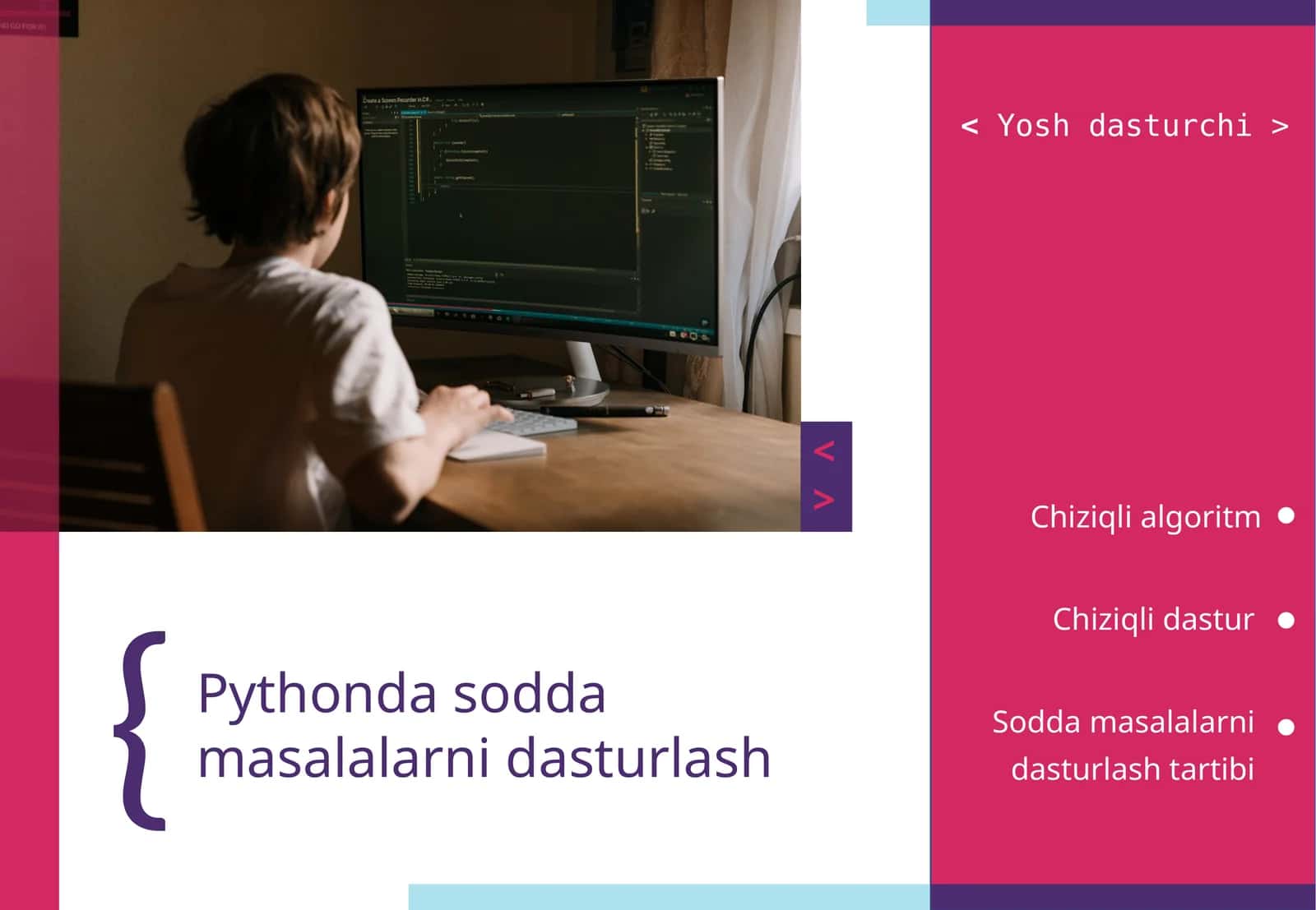 Pythonda sodda masalalarni dasturlash