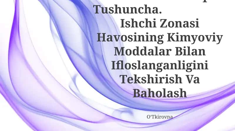 Kimyoviy Omillarni Umumzaharli Va Maxsus Ta'Siri Haqida Tushuncha