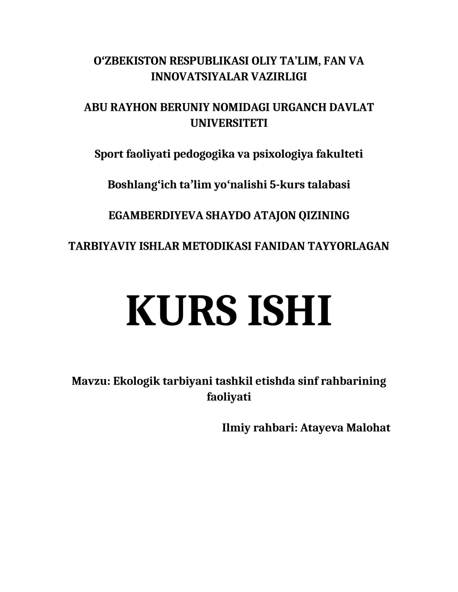 EKOLOGIK TARBIYANI TASHKIL ETISHDA SINF RAHBARINING FAOLIYATI