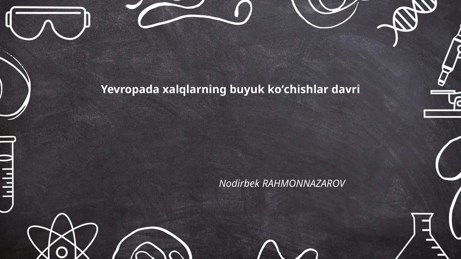 Yevropada xalqlarning buyuk koʻchishlar davri