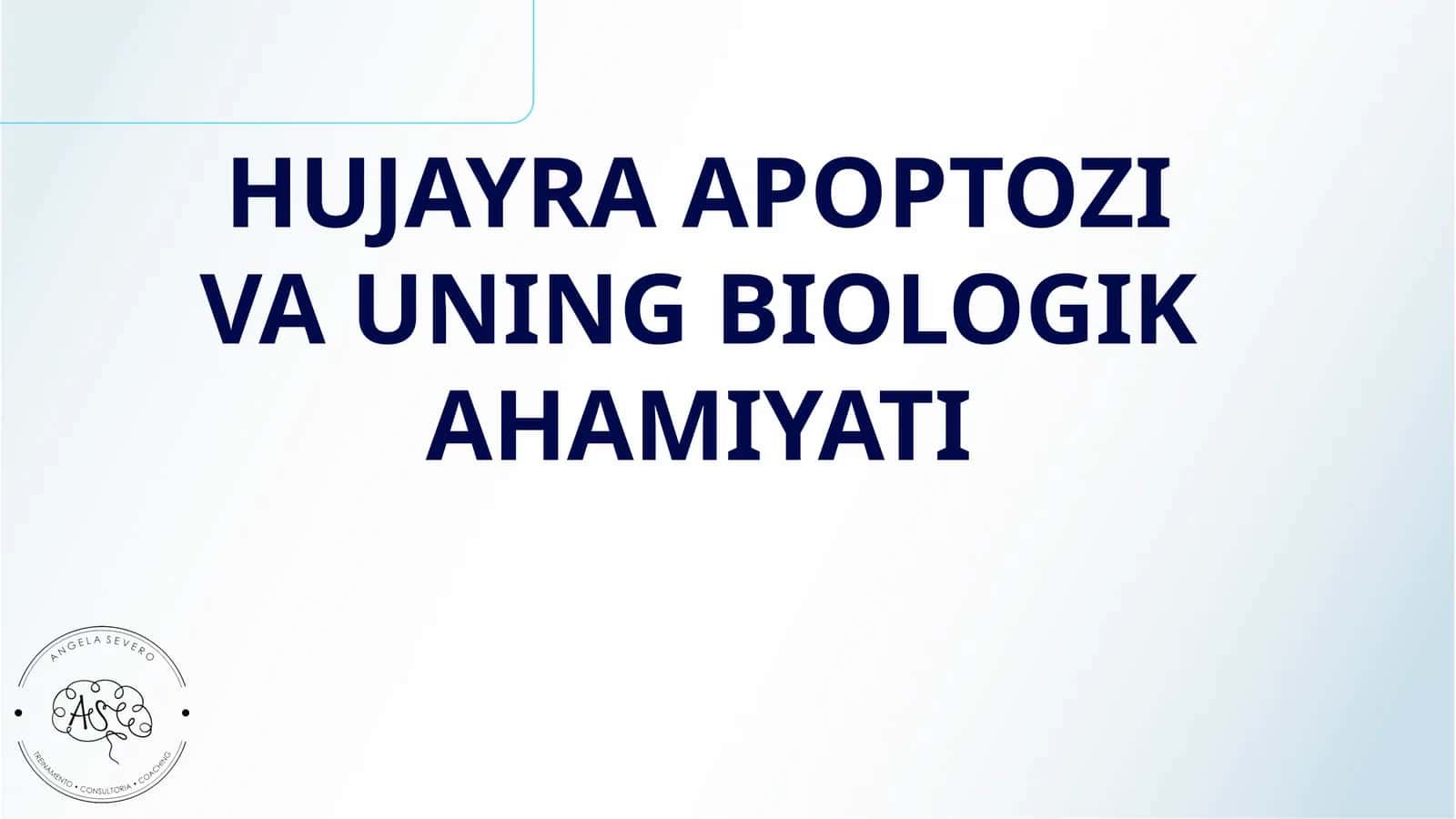 HUJAYRA APOPTOZI VA UNING BIOLOGIK AHAMIYATI