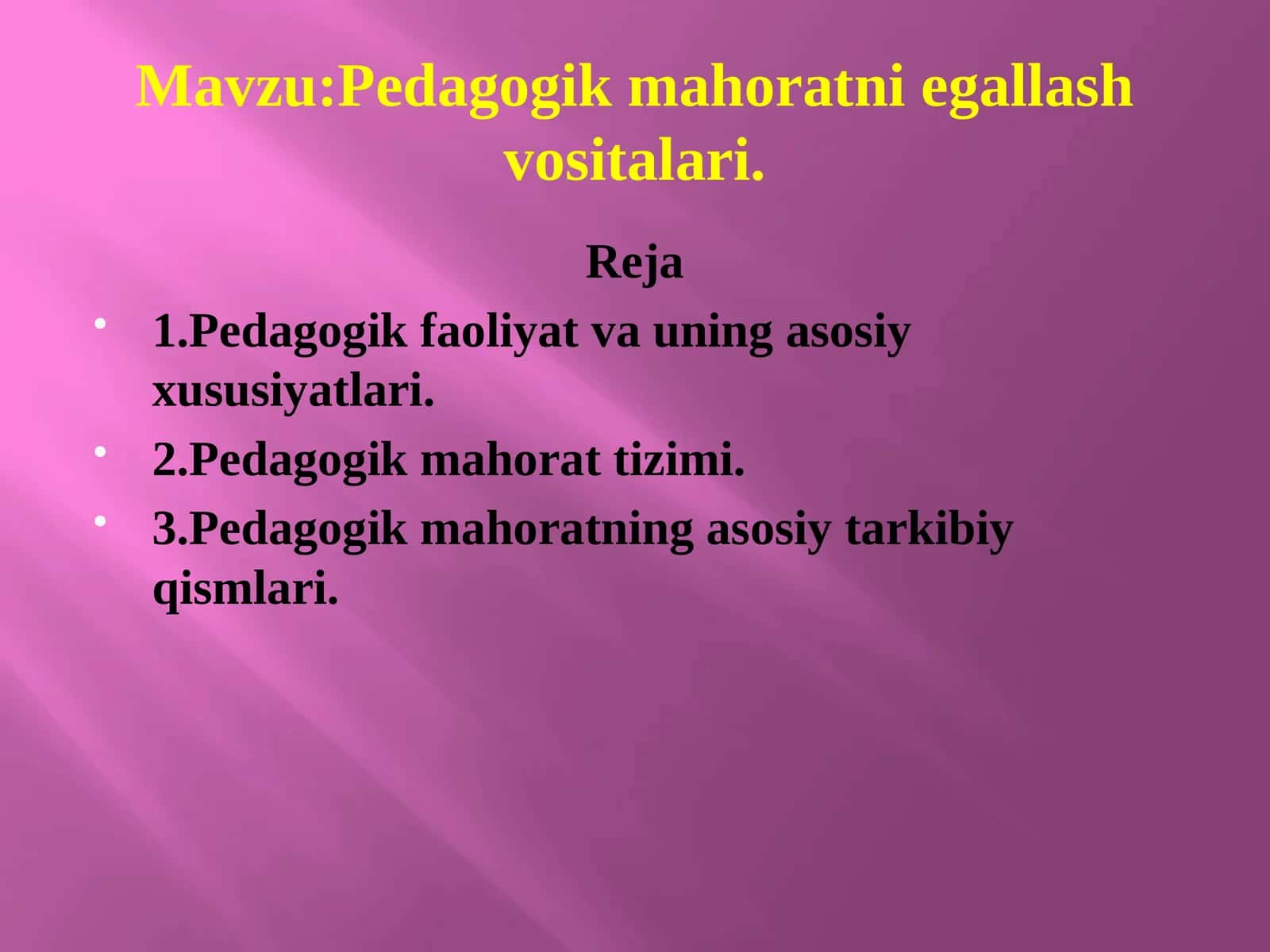 Pedagogik mahoratni egallash vositalari