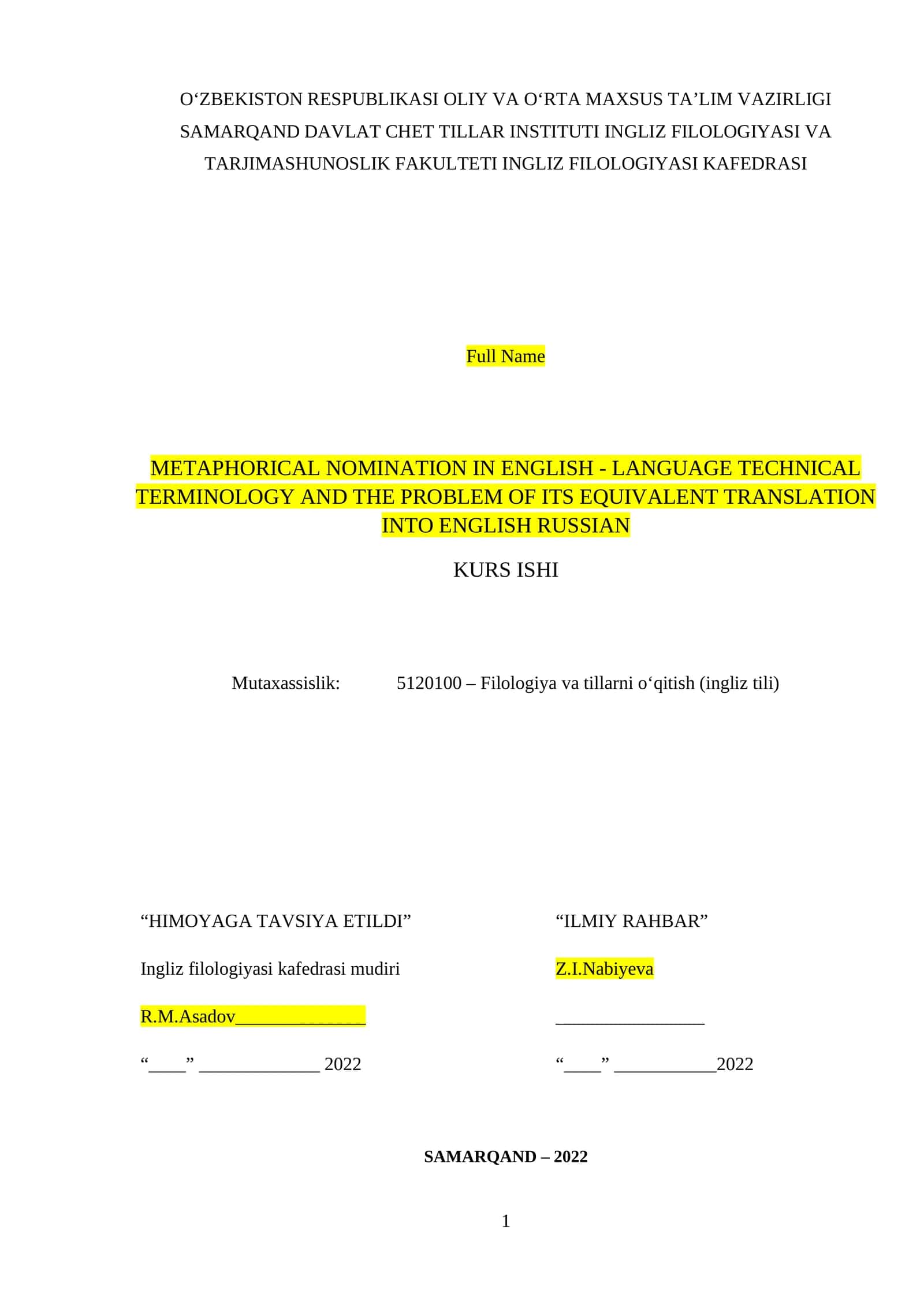 METAPHORICAL NOMINATION IN ENGLISH - LANGUAGE TECHNICAL TERMINOLOGY AND THE PROBLEM OF ITS EQUIVALENT TRANSLATION INTO ENGLISH RUSSIAN