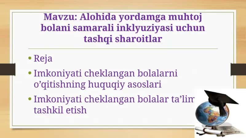 Samarali inklyuziya uchun tashqi sharoitlar