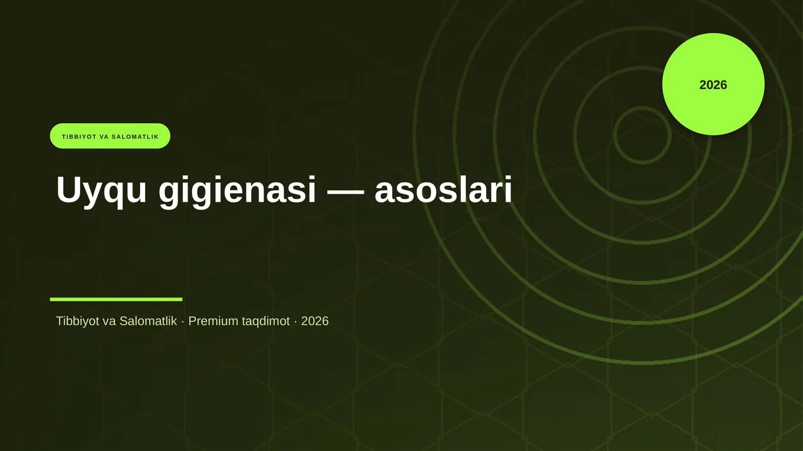 Uyqu gigienasi — asoslari